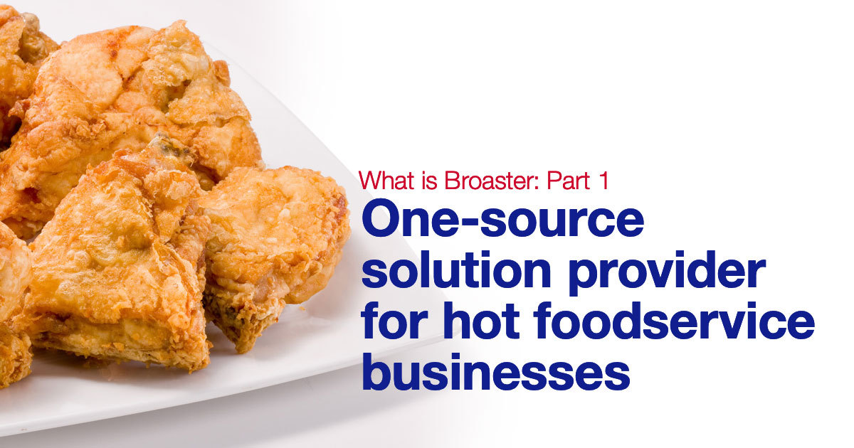 What is Broaster? Part 1