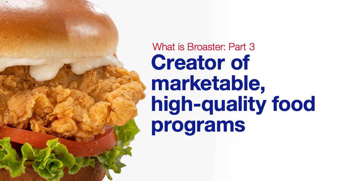 What is Broaster